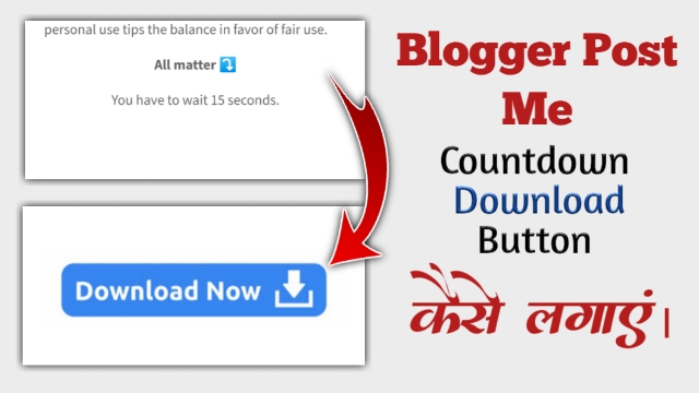 How To Add Countdown Timer Button In Blogger Post