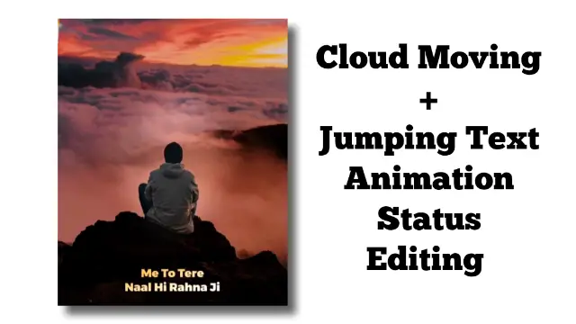 How To Create Cloud Moving Jumping Text Status
